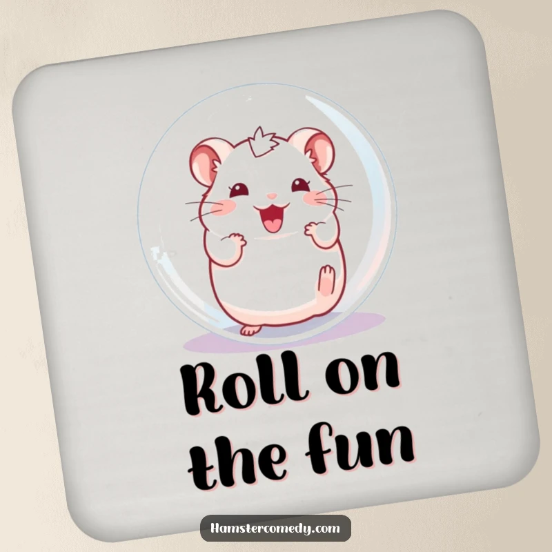 Funny Hamster Coaster, depicting an excited character happily rolling inside a transparent ball, protecting surfaces humorously.
