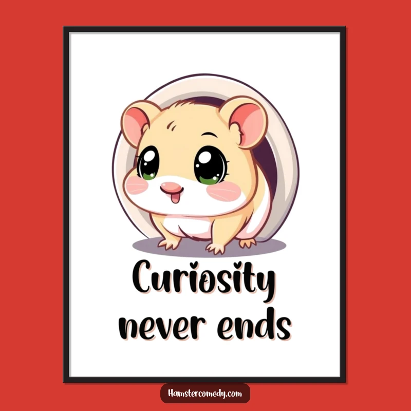 Funny Kawaii Hamster Tunnel Art Poster - Mysterious & Hilarious Decor