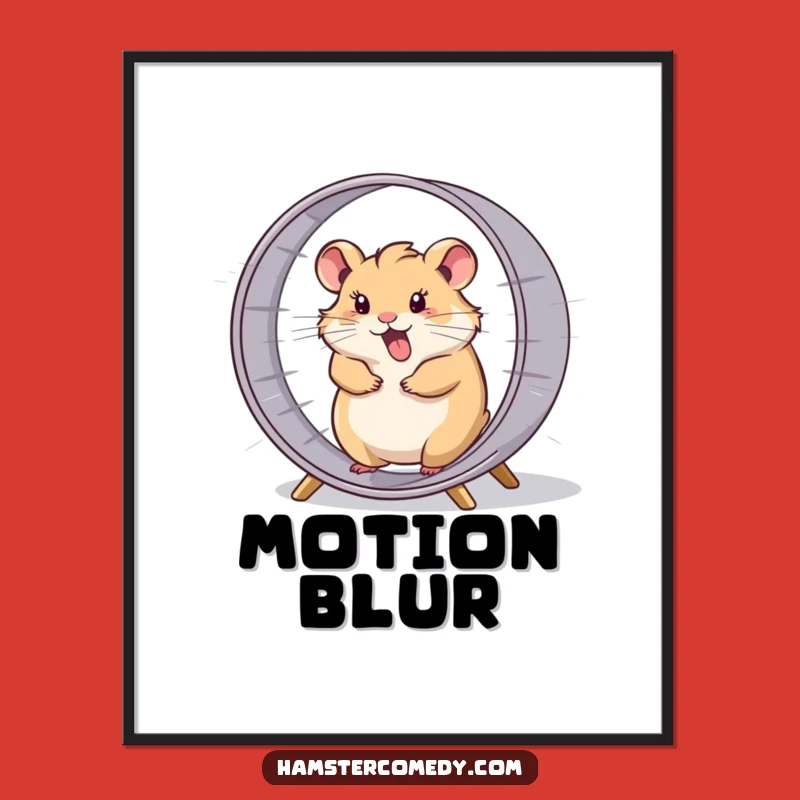 Funny Hamster Wheel Poster - High-Speed Art for Energetic Spaces!