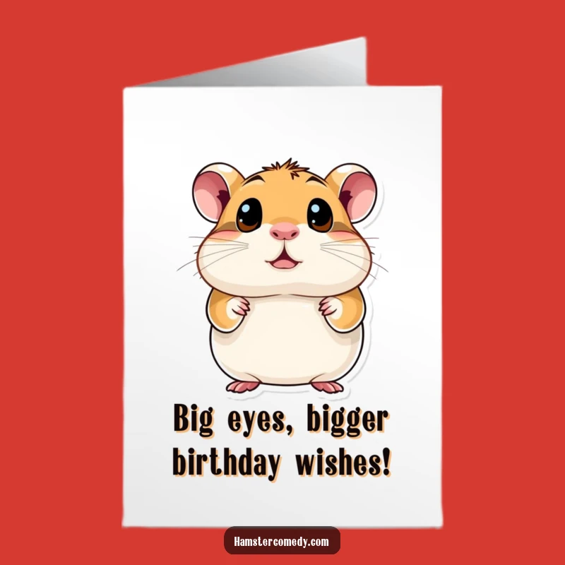 Free Printable Birthday Card Curious Hamster Wide Eyes Downloadable Gift Greeting