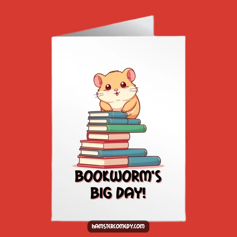 Free Printable Birthday Card: Determined Hamster Books, Funny Downloadable Gift!