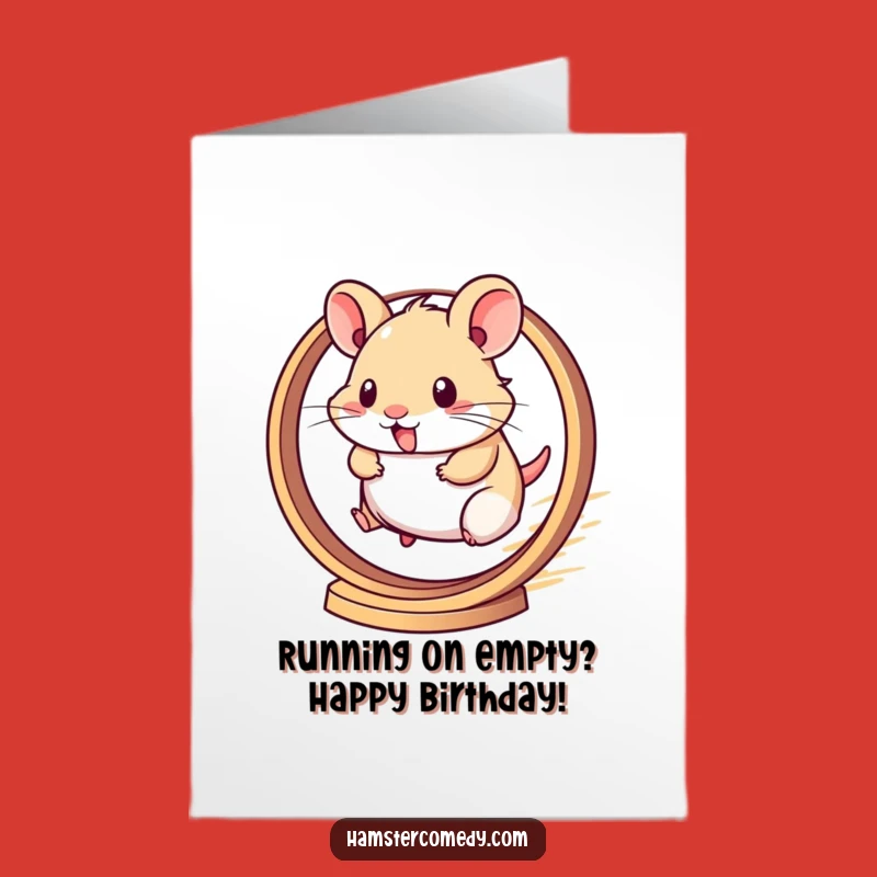 Free Printable Birthday Card: Fast Hamster Speed - Funny Downloadable Gift