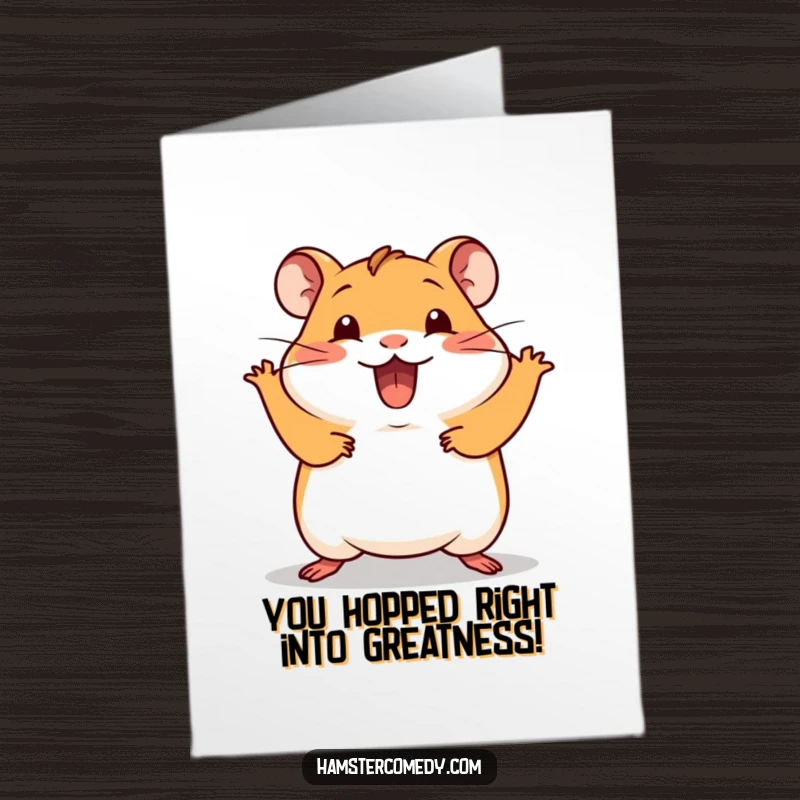 Funny Free Printable Congrats Card: Kawaii hamster doing a happy hop, celebrating achievements with pure, uncontainable joy.