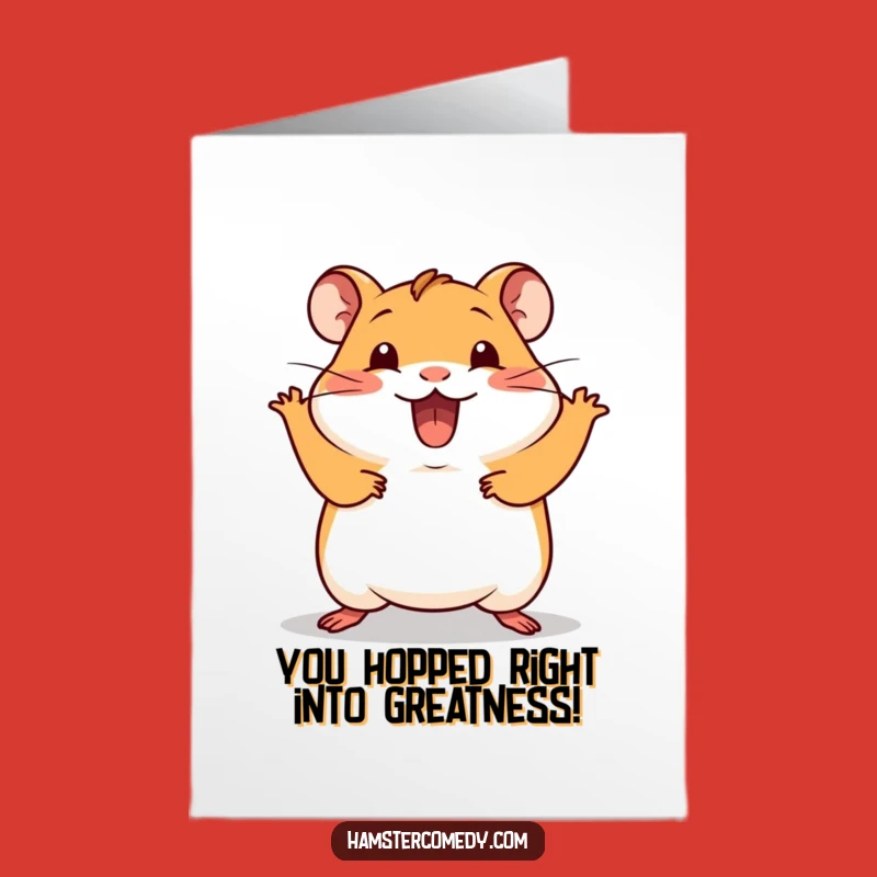Free Printable Congrats Card: Excited Hamster Hop Funny Downloadable Celebration Gift