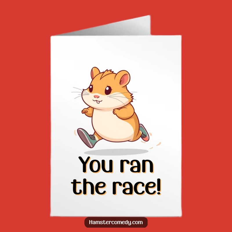 Free Printable Funny Hamster Congrats Card - Sprinting Downloadable