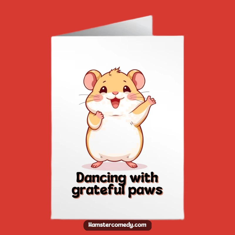 Free Printable Hamster Dance Thank You Card - Grateful Downloadable