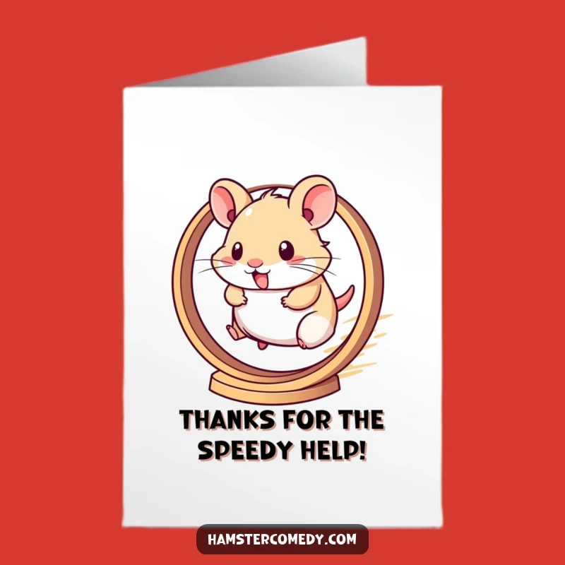 Free Printable Thank You Card: Fast Hamster Gratitude - Funny Downloadable Gift