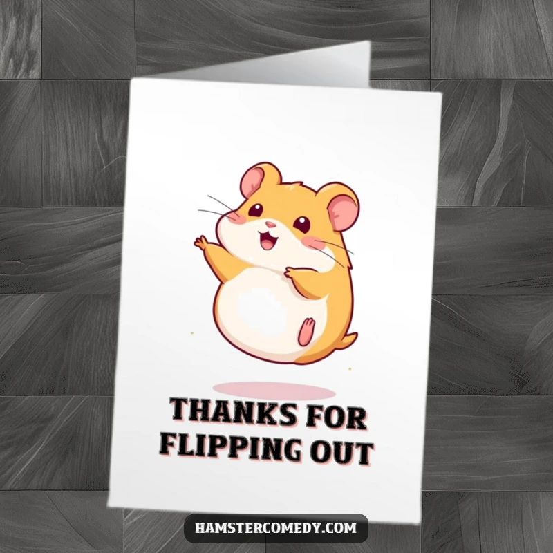 Funny free printable thank you card: A kawaii hamster doing a quick somersault, conveying energetic thanks.