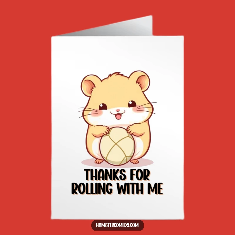 Free Printable Thank You Card: Playful Kawaii Hamster Ball Fun Funny Downloadable Gift